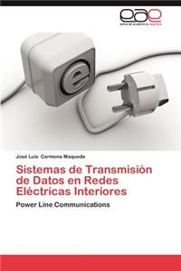 Sistemas de Transmisión de Datos en Redes Eléctricas Interiores