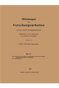 Mitteilungen Über Forschungsarbeiten Auf Dem Gebiete Des Ingenieurwesens