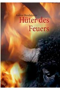 Hüter des Feuers