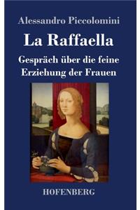 La Raffaella
