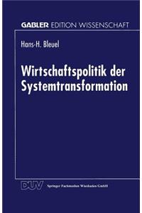 Wirtschaftspolitik Der Systemtransformation