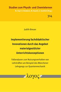 Implementierung Fachdidaktischer Innovationen Durch Das Angebot Materialgestutzter Unterrichtskonzeptionen