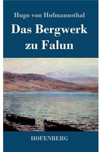 Das Bergwerk zu Falun
