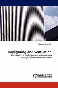 Daylighting and Ventilation