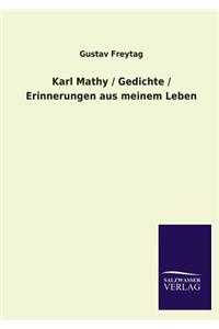 Karl Mathy / Gedichte / Erinnerungen Aus Meinem Leben