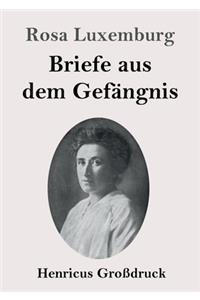 Briefe aus dem Gefängnis (Großdruck)