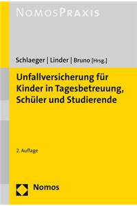 Unfallversicherung Fur Kinder in Tagesbetreuung, Schuler Und Studierende