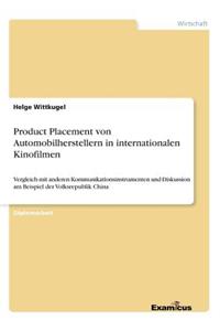 Product Placement von Automobilherstellern in internationalen Kinofilmen