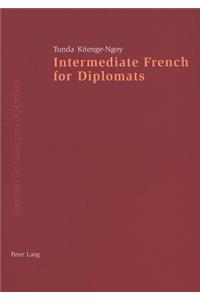 Intermediate French for Diplomats