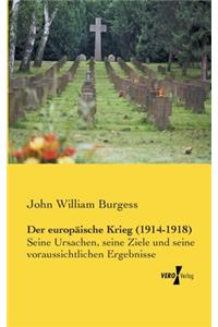 Der europäische Krieg (1914-1918)