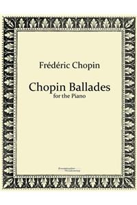 Chopin Ballades