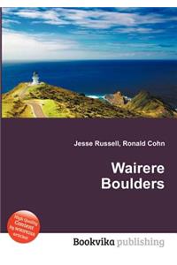 Wairere Boulders