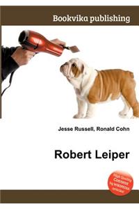 Robert Leiper