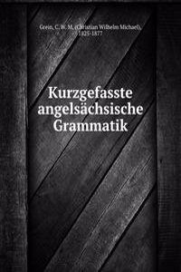 Kurzgefasste angelsachsische Grammatik