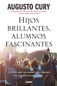 Hijos Brillantes, Alumnos Fascinantes