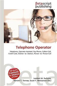 Telephone Operator