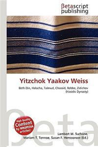 Yitzchok Yaakov Weiss