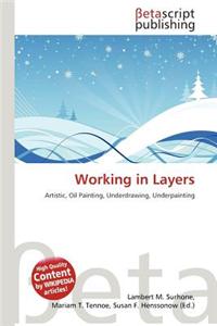 Working in Layers