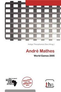 Andr Mathes