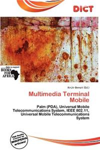 Multimedia Terminal Mobile