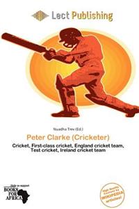 Peter Clarke (Cricketer)