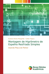 Montagem de Higrômetro de Espelho Resfriado Simples
