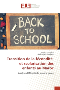 Transition de la fécondité et scolarisation des enfants au Maroc