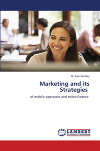 Marketing and its Strategies