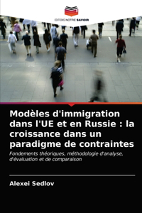 Modèles d'immigration dans l'UE et en Russie