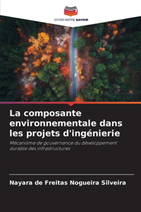 composante environnementale dans les projets d'ingénierie