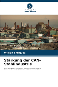 Stärkung der CAN-Stahlindustrie