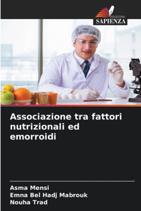 Associazione tra fattori nutrizionali ed emorroidi