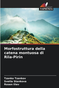 Morfostruttura della catena montuosa di Rila-Pirin