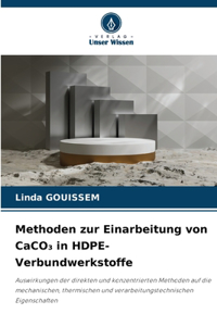 Methoden zur Einarbeitung von CaCO₃ in HDPE-Verbundwerkstoffe