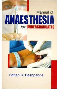 Manual of Anaesthesia for Undergraduates