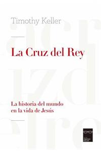 La Cruz del Rey (King's Cross)