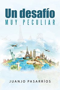 Un Desafio Muy Peculiar