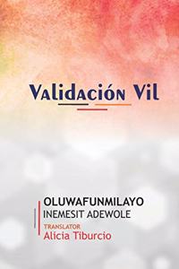 Validación Vil