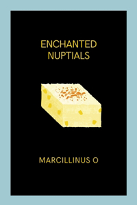 Enchanted Nuptials