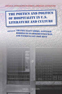 Poetics and Politics of Hospitality in U.S. Literature and Culture