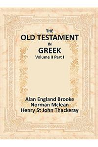 The Old Testament in Greek (Volume II Part I)