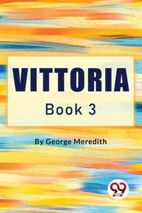 Vittoria Book 3