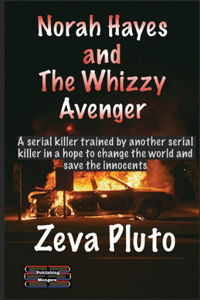 Norah Hayes and The Whizzy Avenger
