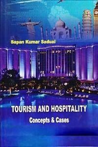 Tourism and Hospitality: Concepts & Cases