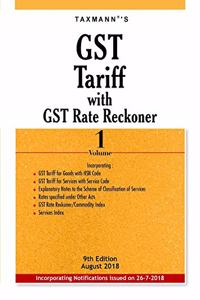 GST Tariff with GST Rate Reckoner (Set of 2 Volumes) (9th Edition August 2018) [Paperback] Taxmann