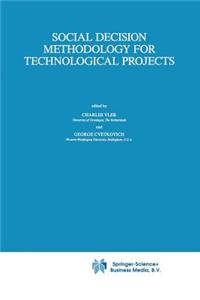 Social Decision Methodology for Technological Projects