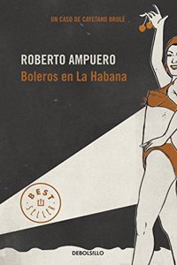 Boleros en la Habana / Havana boleros