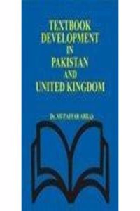 Textbook Development In Pakistan and United Kingdom