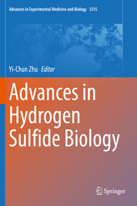 Advances in Hydrogen Sulfide Biology