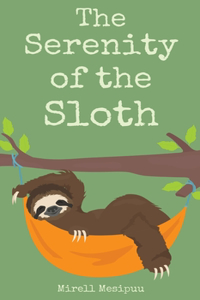 Serenity of the Sloth